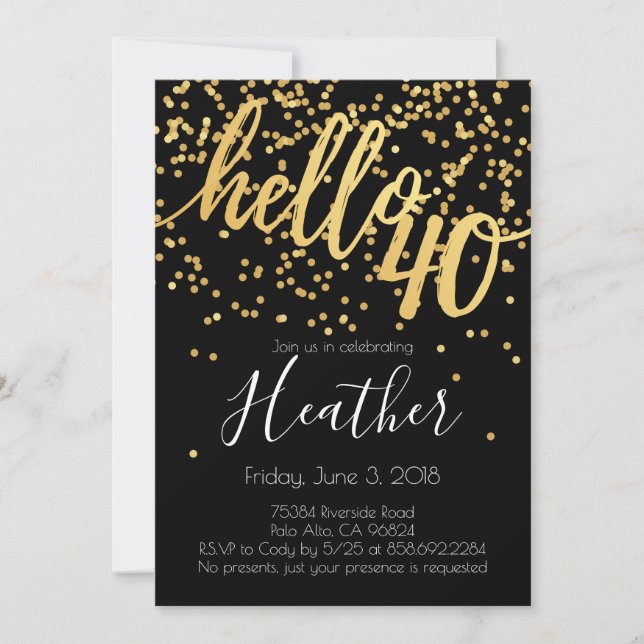 Hello Forty 40th Birthday Gold and Black Confetti Invitation (Front)