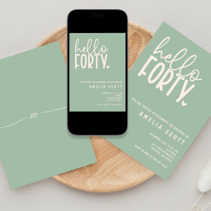 Hello Forty 40th Birthday Modern Sage Minimal Invitation