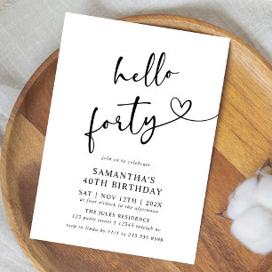 Hello Forty Black and White 40th Birthday Party Invitation