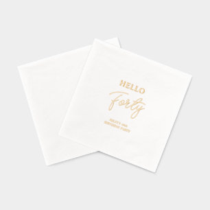 Hello Forty   Modern 40th Birthday Party Foil Napkins