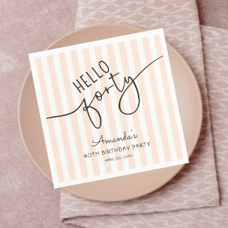Hello Forty Modern Script Chic 40th Birthday Party Napkin