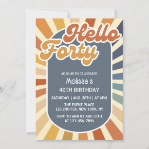 Hello Forty Retro Sun Groovy Wave Birthday Invitation