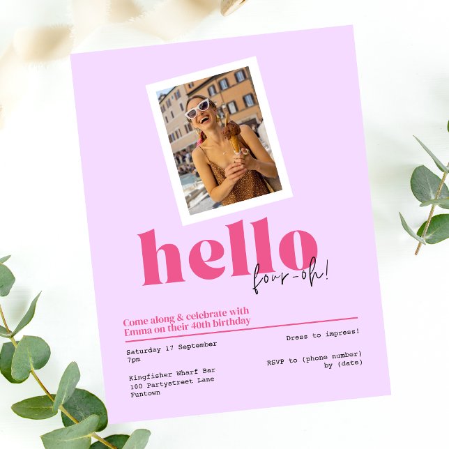 "Hello, four-oh!" 40th birthday purple Invitation (Creator Uploaded)
