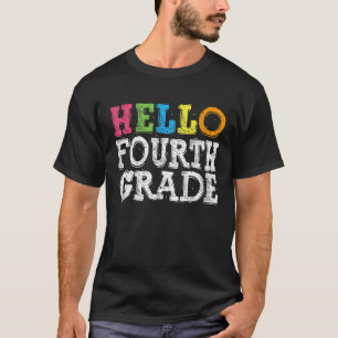Hello Fourth Grade - 4Th Grade Back To School T-Shirt