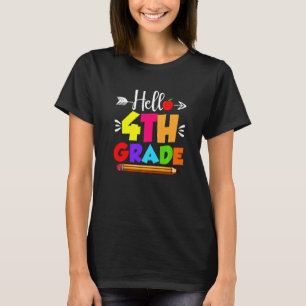 Hello Fourth Grade  4th Grade Kids Teachers Clothi T-Shirt