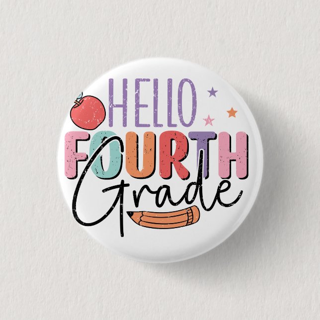 Hello Fourth Grade Back to School 3 Cm Round Badge (Front)