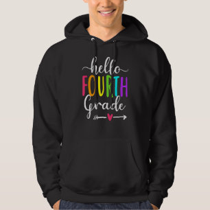 Hello Fourth Grade Back To School 4th Graders Teac Hoodie