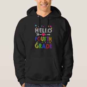 Hello Fourth Grade Back To School Teachers Student Hoodie