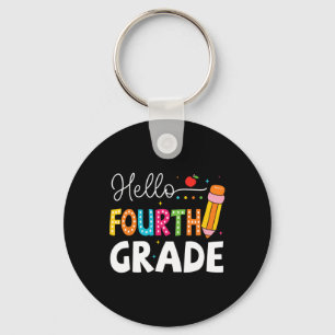 Hello Fourth Grade First Day Of School Back To Sch Key Ring