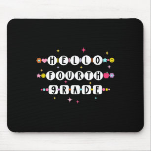 Hello Fourth Grade Friendship Bracelet Back To Sch Mouse Pad