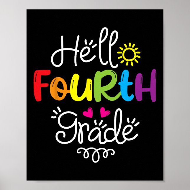 Hello Fourth Grade  Fun 4th Grade Back to School G Poster (Front)