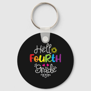 Hello Fourth Grade Fun 4th Grade Byck To School Gi Key Ring