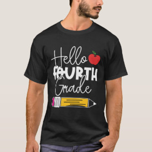 Hello Fourth Grade Pencil Apple Back to School Tea T-Shirt
