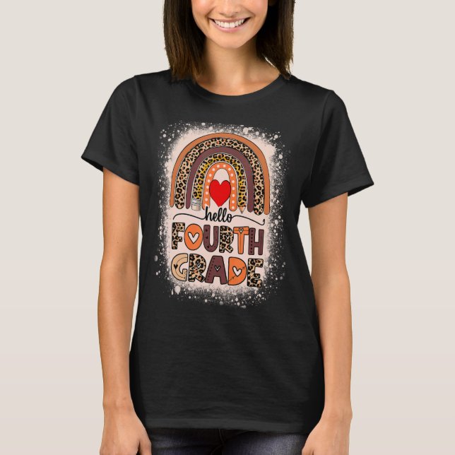 Hello Fourth Grade Rainbow Bleached Back To School T-Shirt (Front)