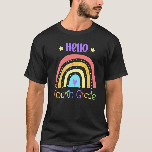 Hello Fourth Grade Rainbow Team 4th Grade   T-Shirt (Front)