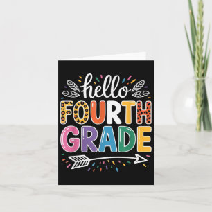 Hello Fourth Grade Team 4th Grade Back To School T Card