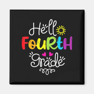 Hello Fourth Grade Team 4th Grade Back to School T Magnet