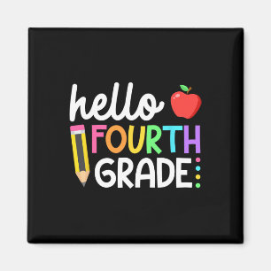 Hello Fourth Grade Team 4th Grade Back to School T Magnet