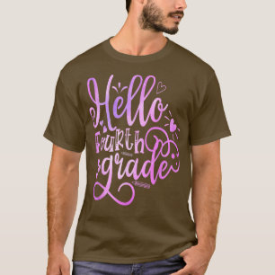 Hello Fourth Grade Team 4th Grade Back to School T T-Shirt
