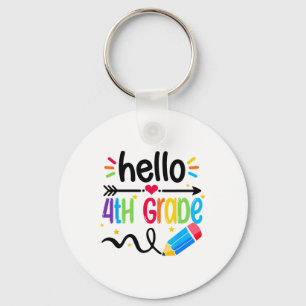 Hello Fourth Grade Team 4th Grade Ck To School Tea Key Ring