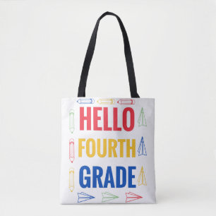 Hello Fourth Grade Tote Bag
