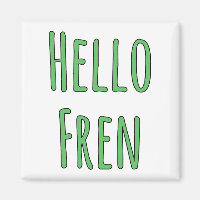 Hello Fren