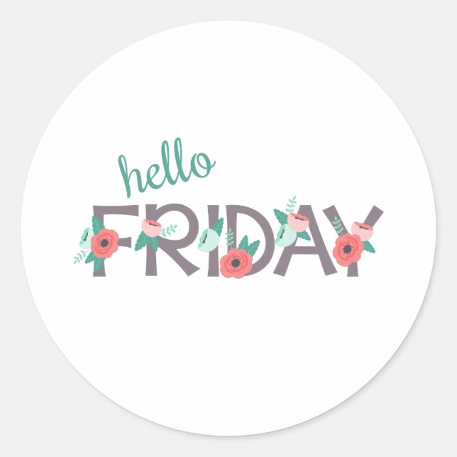 Hello Friday Classic Round Sticker (Front)