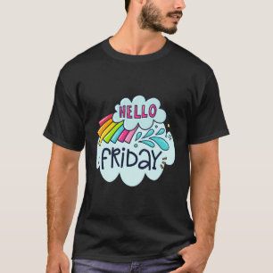 Hello Friday T-Shirt