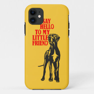 Hello Friend! iPhone 11 Case
