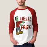 Hello Friend Creepy Frankenstein T shirts, Hoodies<br><div class="desc">Here's Frankenstein's monster saying Hello Friend on a t-shirt, mug, hoodie or kids apparel. Funny and scary at the same time! Spooky for Halloween! Fully customisable too, in case you want to add your own text, change background colours, or move elements around. Make it yours, make it unique, make it...</div>