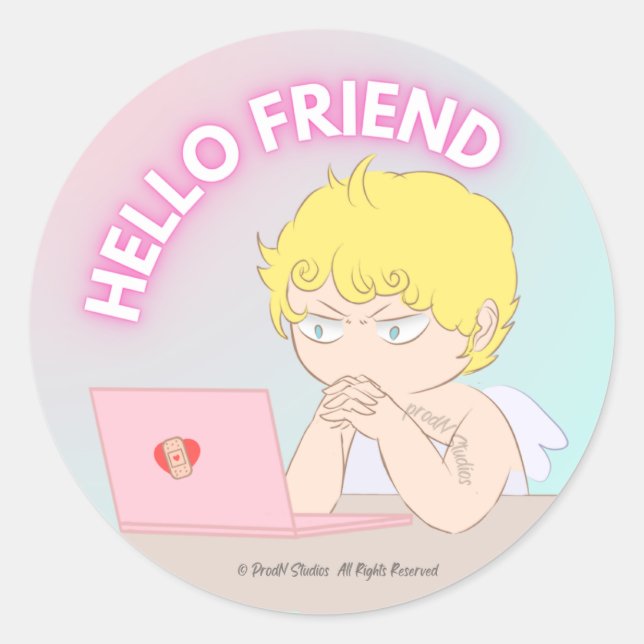 hello friend sticker (Front)
