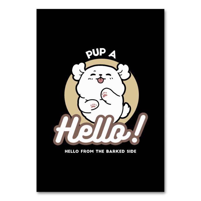 Hello from the Barked Side – Cute Dog Design Table Number (Front)