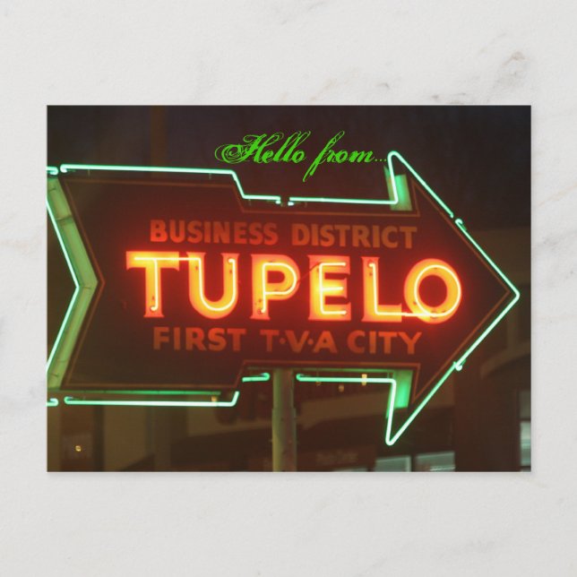 Hello From Tupelo! Postcard (Front)