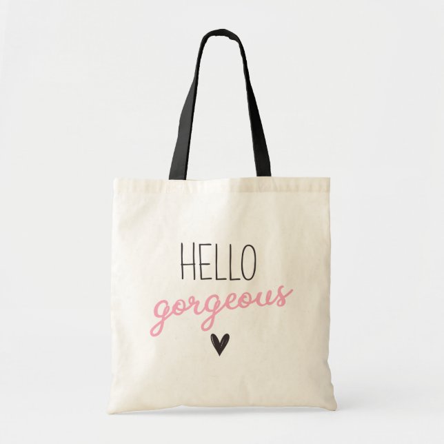  Hello Gorgeous Cute Tote Bag (Front)