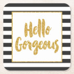 Hello Gorgeous Faux Gold Glitter Striped Square Paper Coaster<br><div class="desc">Add a touch of glam to any occasion with this chic paper coaster, featuring the phrase "Hello Gorgeous" in sparkling gold against bold black and white stripes. Perfect for parties, bridal showers, or as a stylish accent at your vanity, this coaster combines elegance with a playful vibe. Ideal for those...</div>