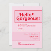 Hello Gorgeous Galentine’s Day Pink Red playful