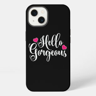 Hello Gorgeous iPhone 13 Case