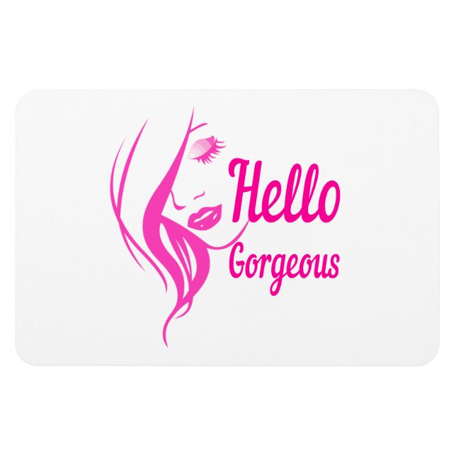 Hello Gorgeous Lovely Lady Face Drawing Typography Magnet (Horizontal)