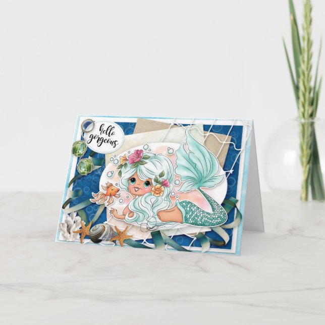 Hello Gorgeous Mermaid Encouragement Card (Front)