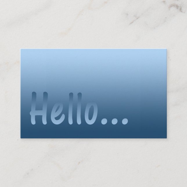 Hello Gradient One Colour Blue with Custom Text Business Card (Front)