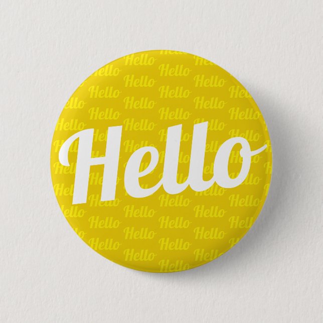 Hello greeting 6 cm round badge (Front)