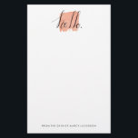 hello hand lettered watercolor stationery<br><div class="desc">Hand lettered "hello" in black over a peach watercolor splotch.  Fun but simple stationery for yourself or a gift!  Edit the text at the bottom or clear if you don't want it.  Click "customise it" to add your  personal touch.</div>
