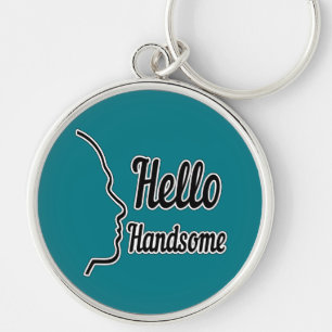 Hello Handsome Typography and Face Profile Outline Key Ring