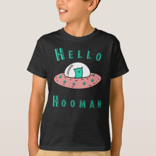 Hello Hooman Human T-Shirt