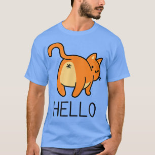 Hello Human Cat Butt Feline Funny Greeting Kitten T-Shirt