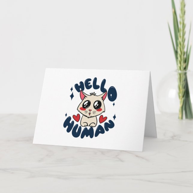 Hello human Cute Cat Card (Front)