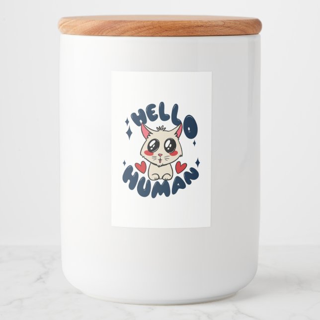 Hello human Cute Cat Food Label (Front)