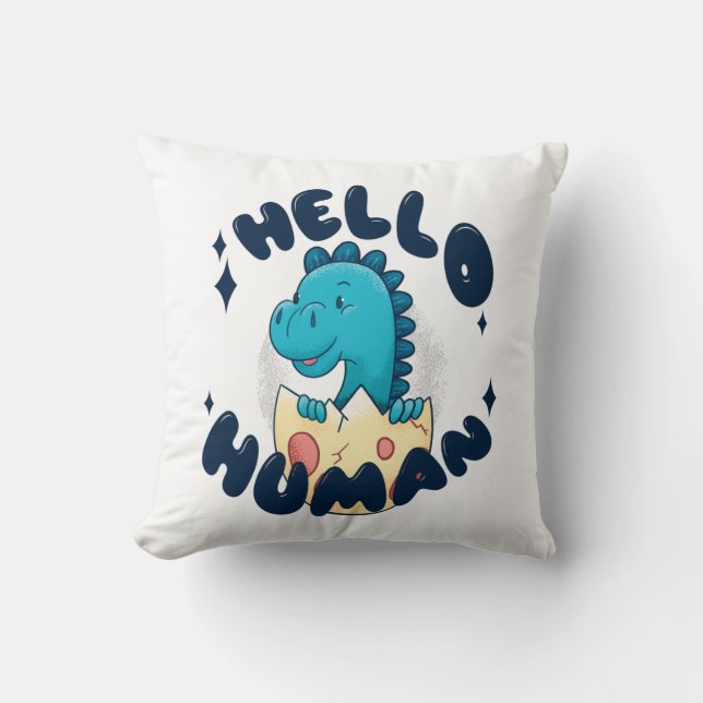 Hello human funny Dinosaur Cushion (Front)