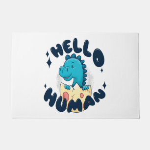 Hello human funny Dinosaur Doormat