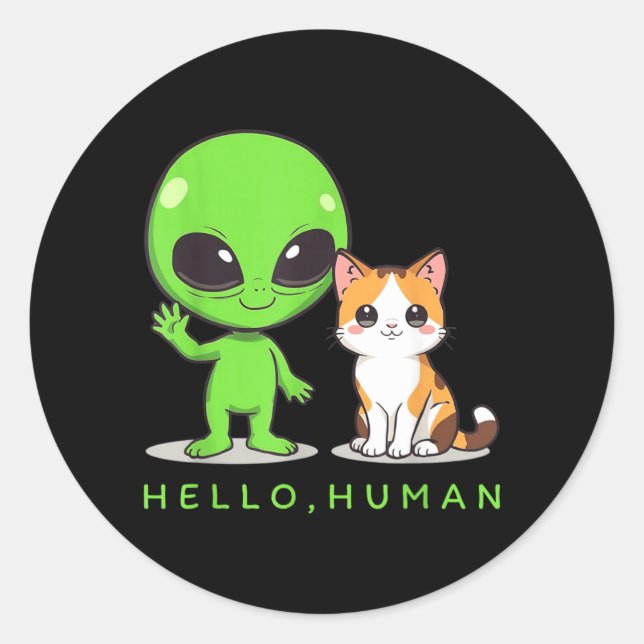 Hello Human Green Alien Cat Cute ET Galaxy Space Classic Round Sticker (Front)